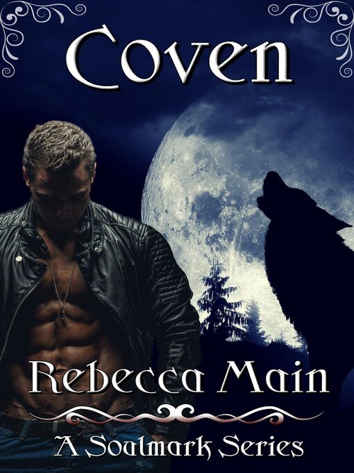 Title details for Coven (A Soulmark Series Book 1) by Rebecca Main - Wait list